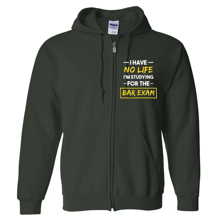 Bar Exam Funny Law School Graduation Gifts Full Zip Hoodie