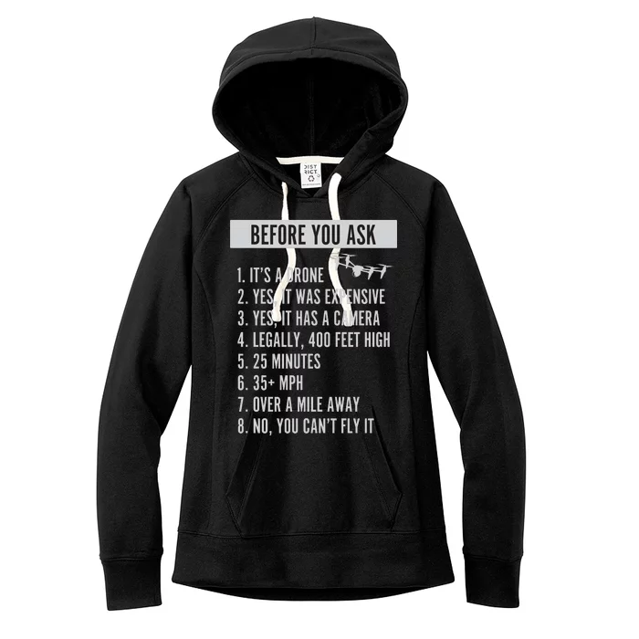 Before You Ask Drone Funny Drone Women's Fleece Hoodie