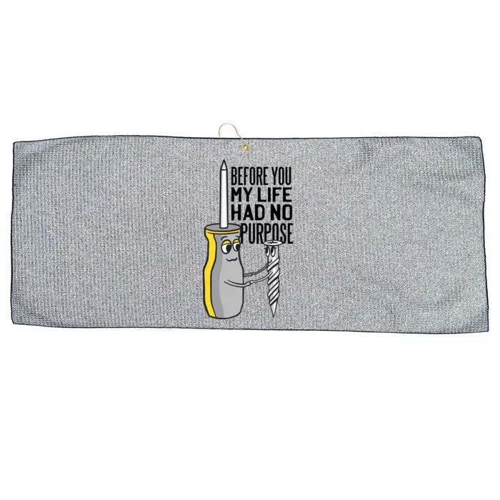 Before You My Life Had No Purpose Tool Large Microfiber Waffle Golf Towel