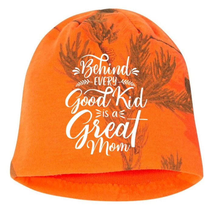 Behind Every Good Kid Is A Great Mom Kati - Camo Knit Beanie