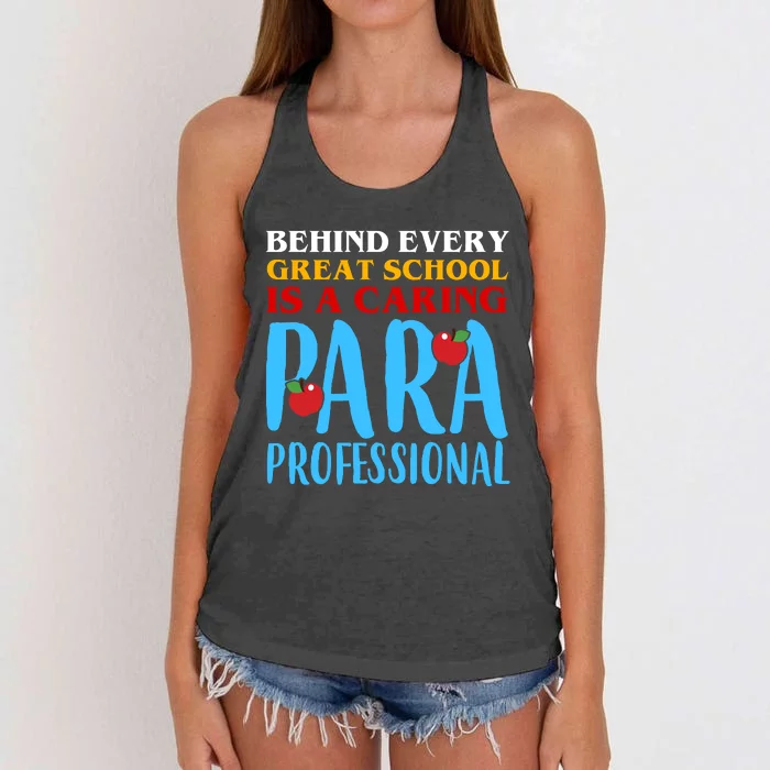 Behind Every Great School Is A Caring Para Professional Gift For Teacher Women's Knotted Racerback Tank