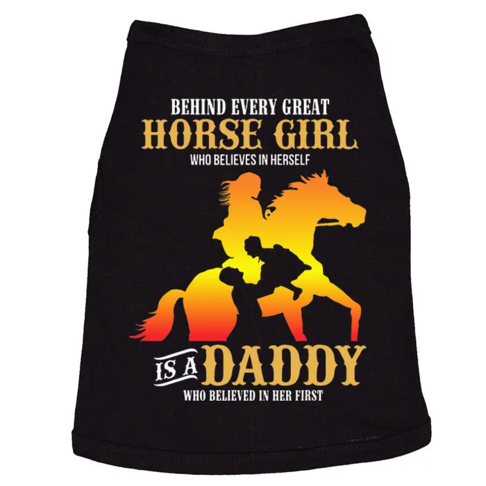 Behind Every Great Horse Girl Daddy Fathers Day Gifts Doggie Tank