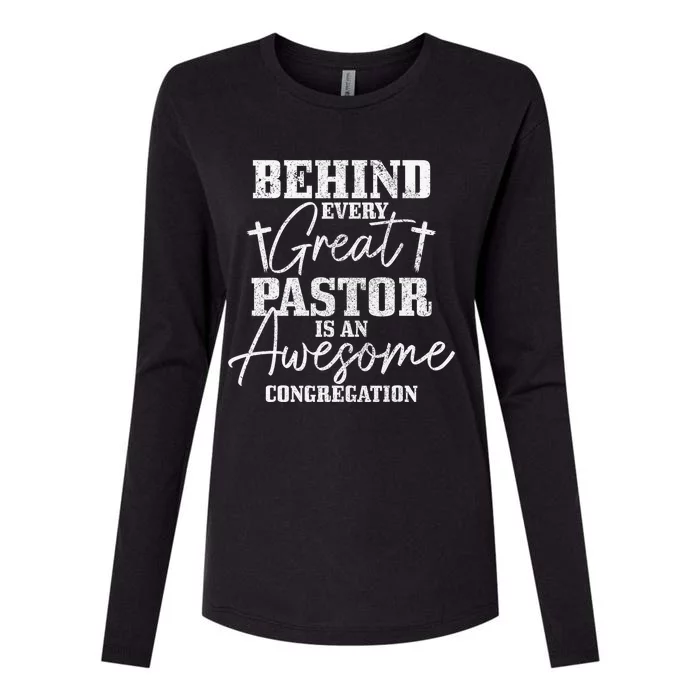 Behind Every Great Pastor Is Awesome Congregation Christian Womens Cotton Relaxed Long Sleeve T-Shirt