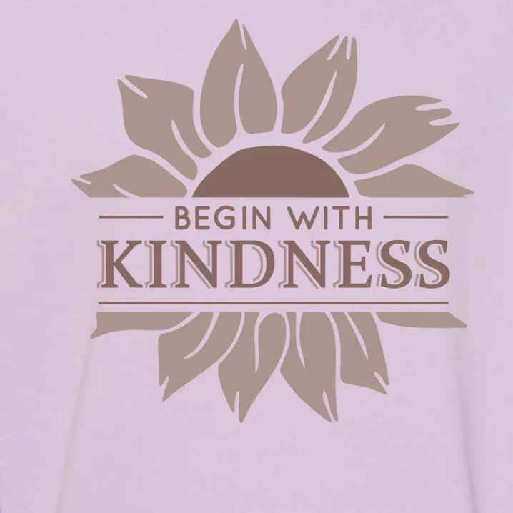 Begin With Kindness Garment-Dyed Sweatshirt