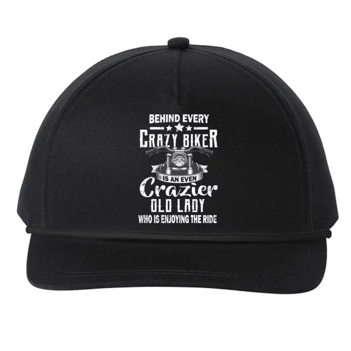 Behind Every Crazy Biker Is An Even Crazier Old Lady Snapback Five-Panel Rope Hat