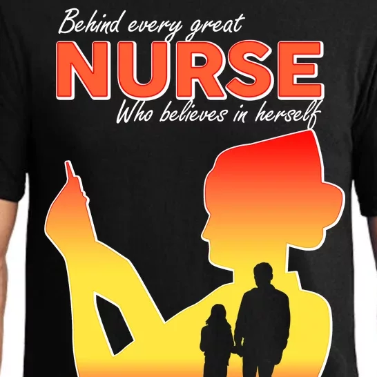 Behind Every Great Nurse Is A Daddy Pajama Set