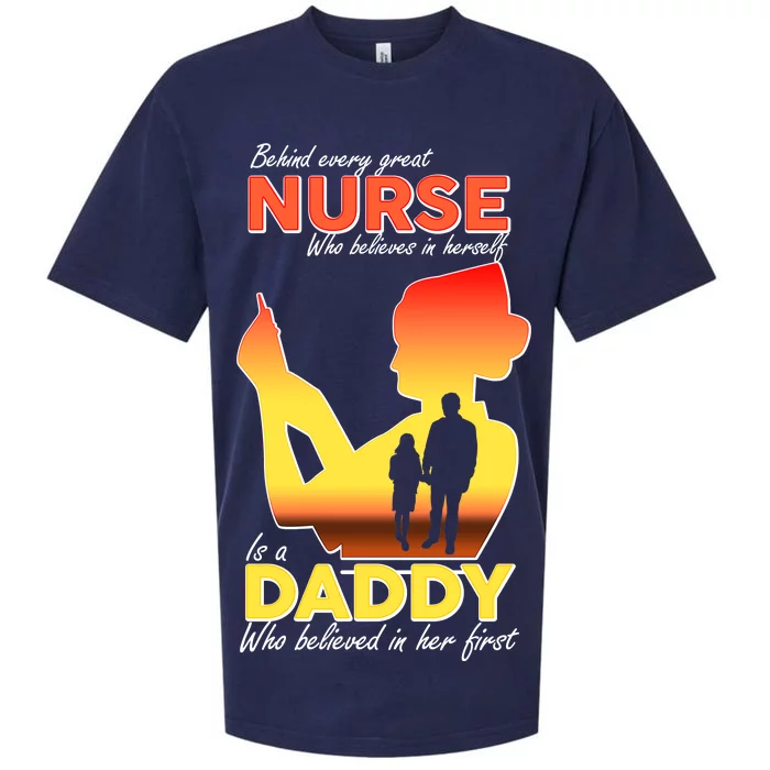 Behind Every Great Nurse Is A Daddy Sueded Cloud Jersey T-Shirt