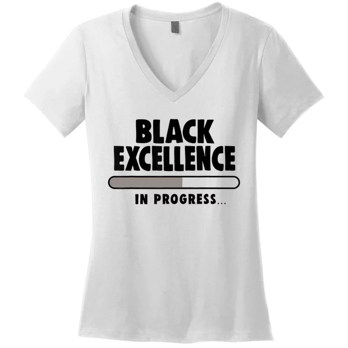 Black Excellence In Progress Black History Wo African Women's V-Neck T-Shirt