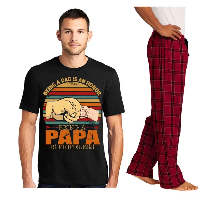 Being A Dad Is An Honor Being Papa Is Priceless Pajama Set