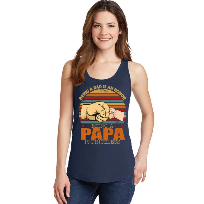 Being A Dad Is An Honor Being Papa Is Priceless Ladies Essential Tank