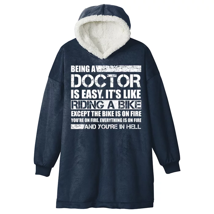 Being A Doctor Is Easy Hooded Wearable Blanket