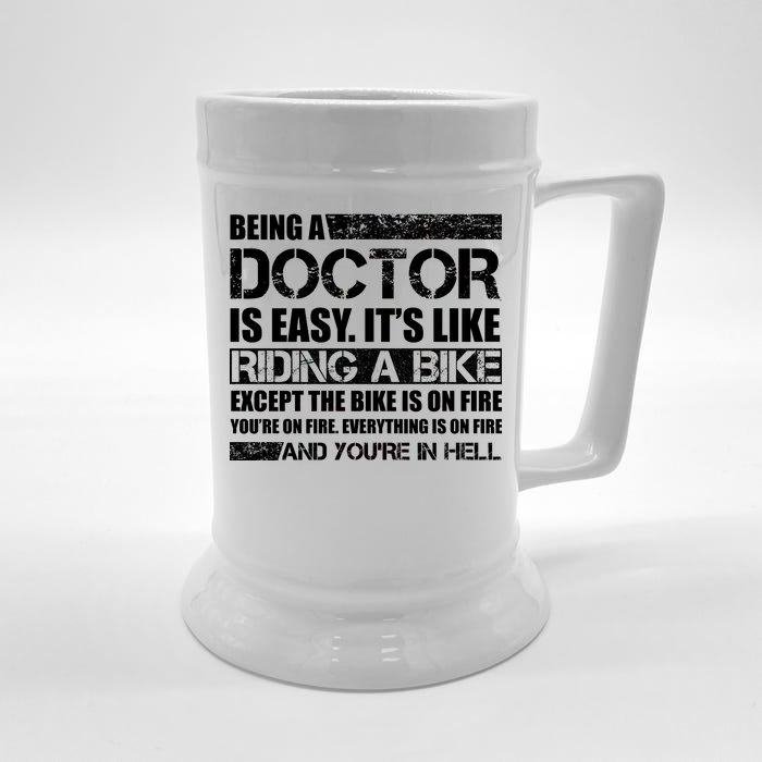 Being A Doctor Is Easy Front & Back Beer Stein