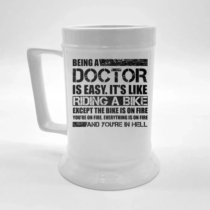 Being A Doctor Is Easy Front & Back Beer Stein