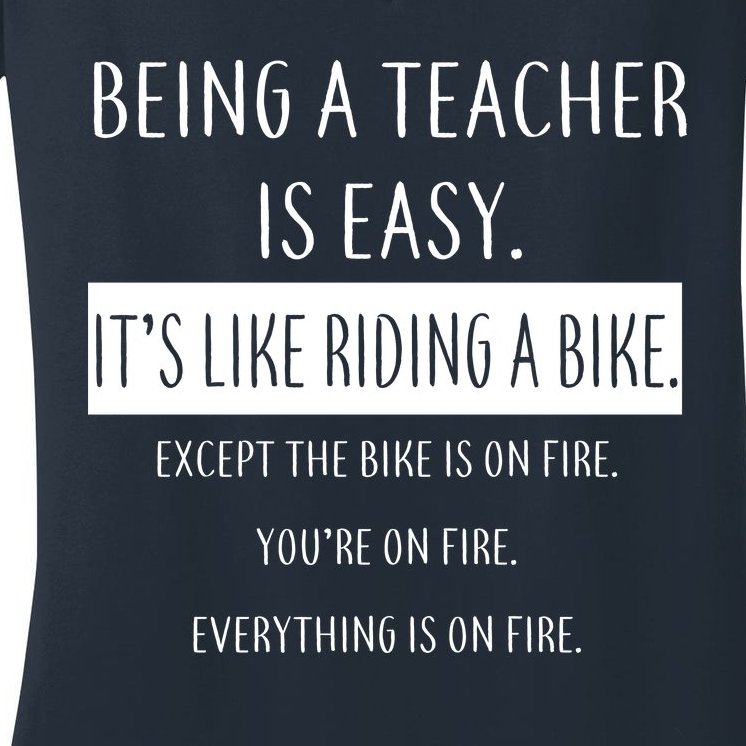 Being A Teacher Is Like Riding A Bike Women's V-Neck T-Shirt
