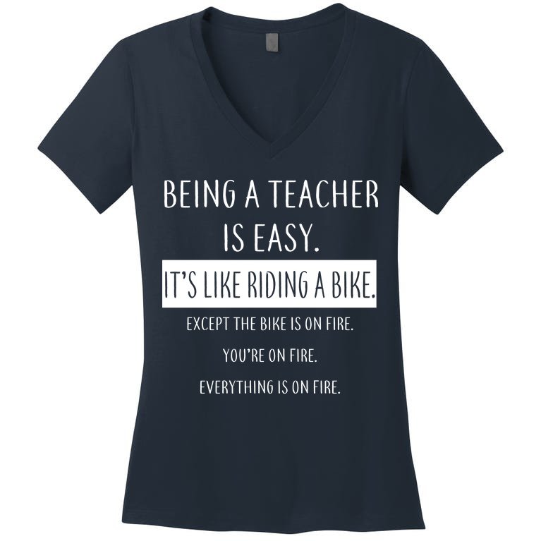 Being A Teacher Is Like Riding A Bike Women's V-Neck T-Shirt