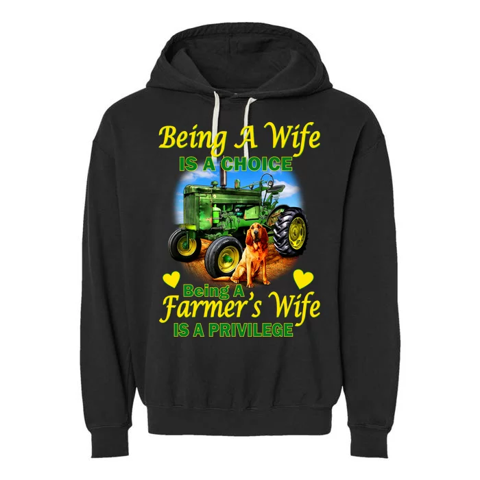 Being A Wife Is A Choice Being A Farmer's Wife IS A Privilege Garment-Dyed Fleece Hoodie