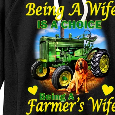 Being A Wife Is A Choice Being A Farmer's Wife IS A Privilege Women's Fleece Hoodie