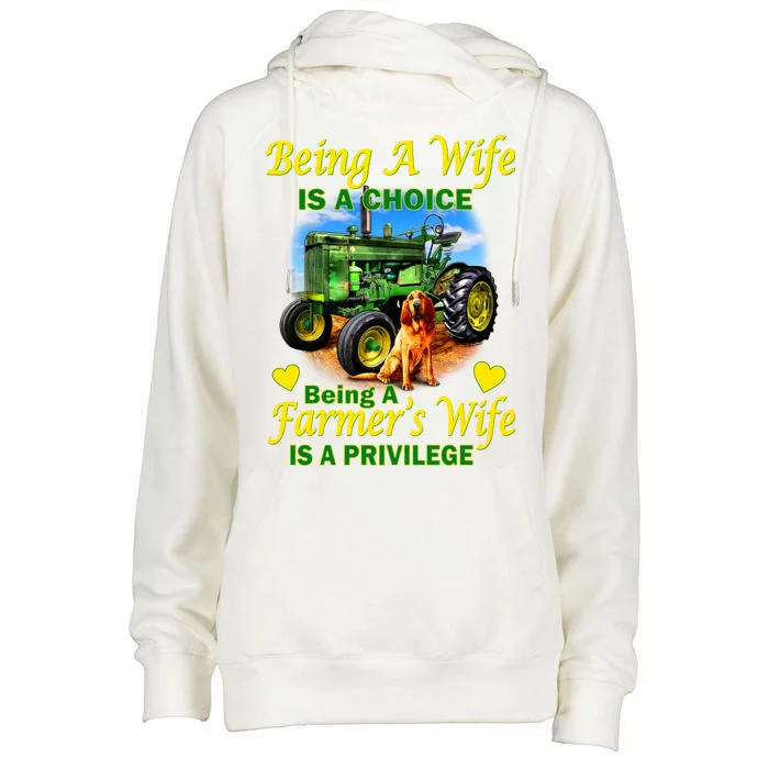 Being A Wife Is A Choice Being A Farmer's Wife IS A Privilege Womens Funnel Neck Pullover Hood