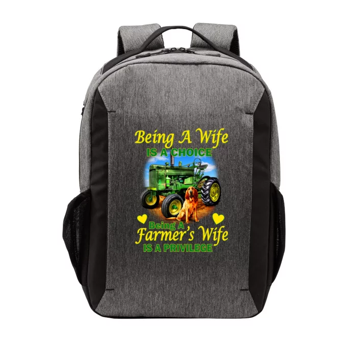 Being A Wife Is A Choice Being A Farmer's Wife IS A Privilege Vector Backpack