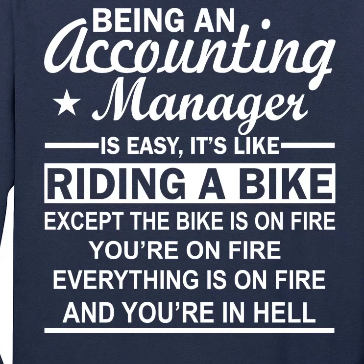 Being An Accounting Manager Riding A Bike In Hell Tall Long Sleeve T-Shirt