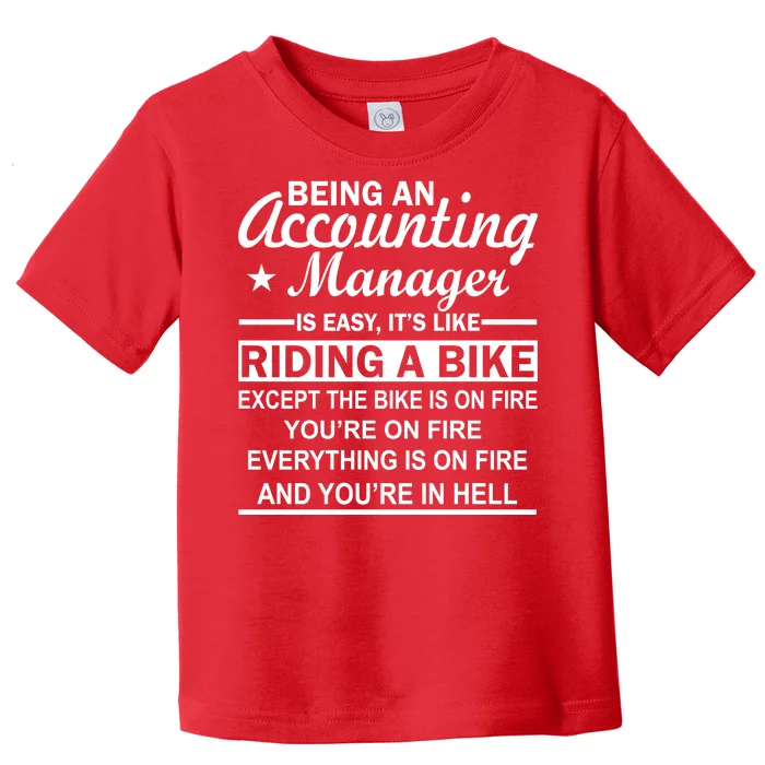 Being An Accounting Manager Riding A Bike In Hell Toddler T-Shirt