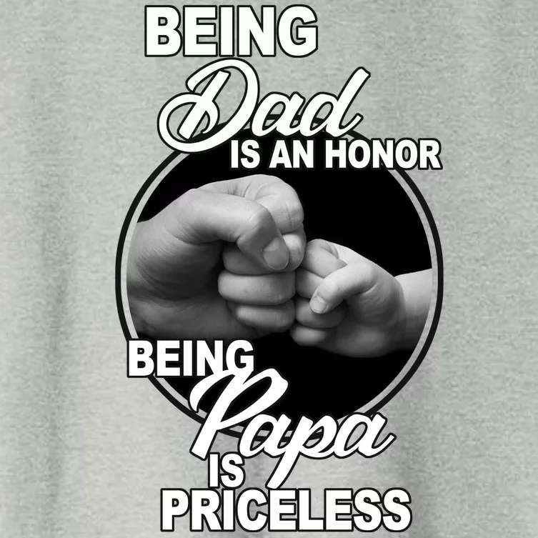 Being Dad Is An Honor Papa Is Priceless Women's Crop Top Tee