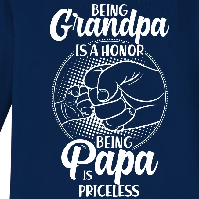 Being Grandpa Is A Honor Being Papa Is Priceless Baby Long Sleeve Bodysuit