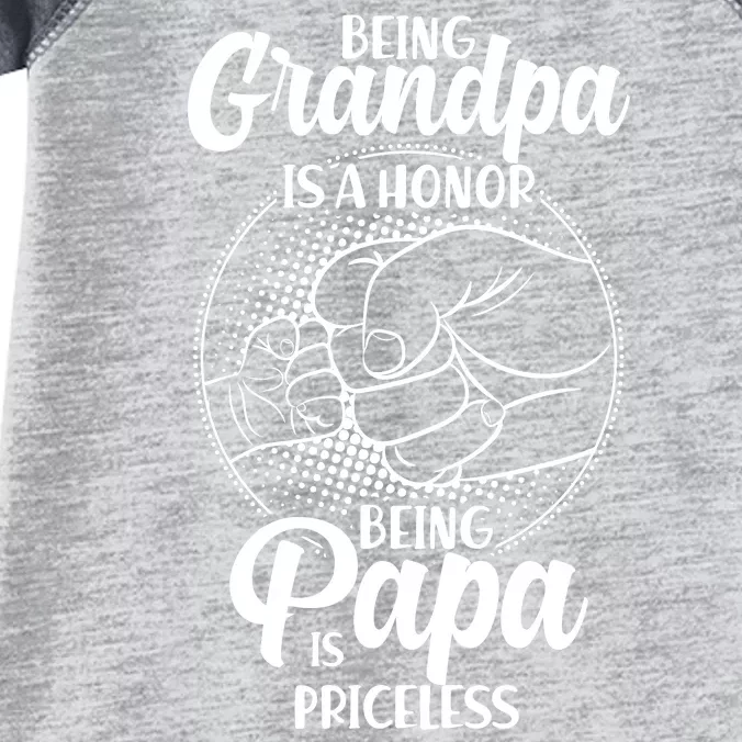 Being Grandpa Is A Honor Being Papa Is Priceless Infant Baby Jersey Bodysuit