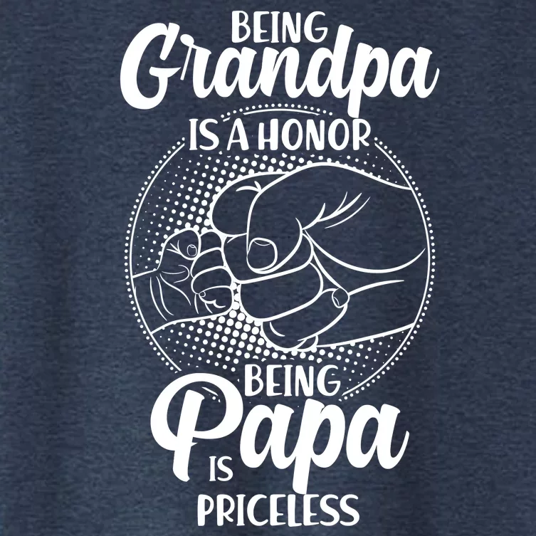 Being Grandpa Is A Honor Being Papa Is Priceless Women's Crop Top Tee