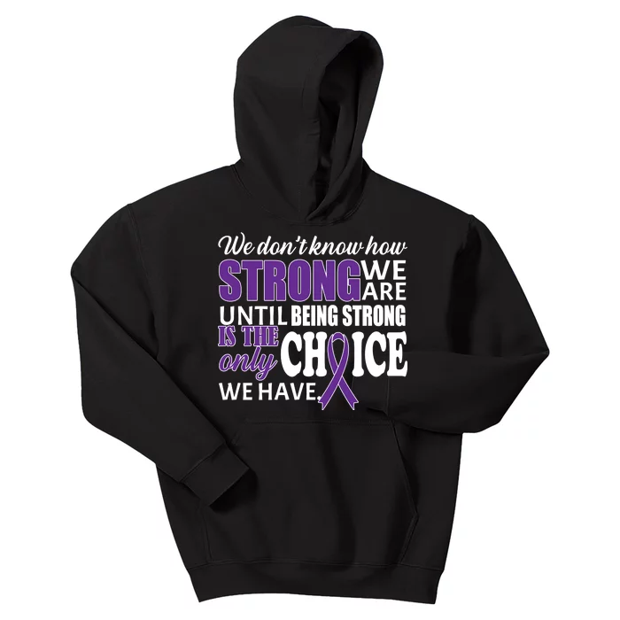 Being Strong Is The Only Choice Lupus Awareness Kids Hoodie