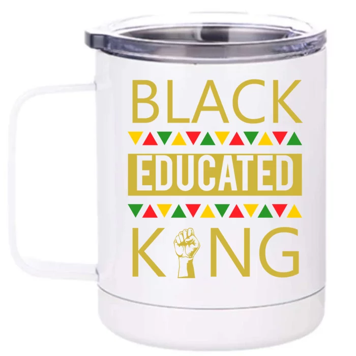 Black Educated King Black African American Cute Gift Front & Back 12oz Stainless Steel Tumbler Cup