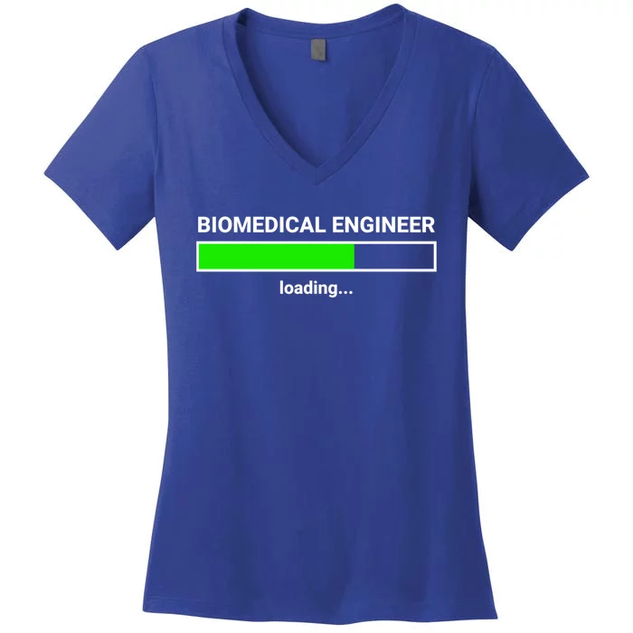 Biomedical Engineer Loading College Major Gift Women's V-Neck T-Shirt