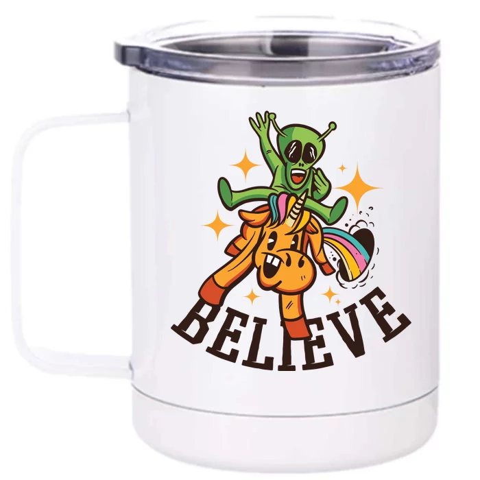 Believe Alien Unicorn Front & Back 12oz Stainless Steel Tumbler Cup