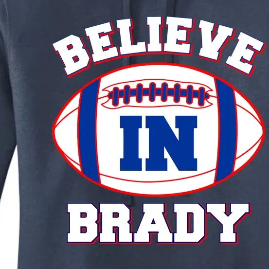 Believe In Brady Fan Football Design Women's Pullover Hoodie