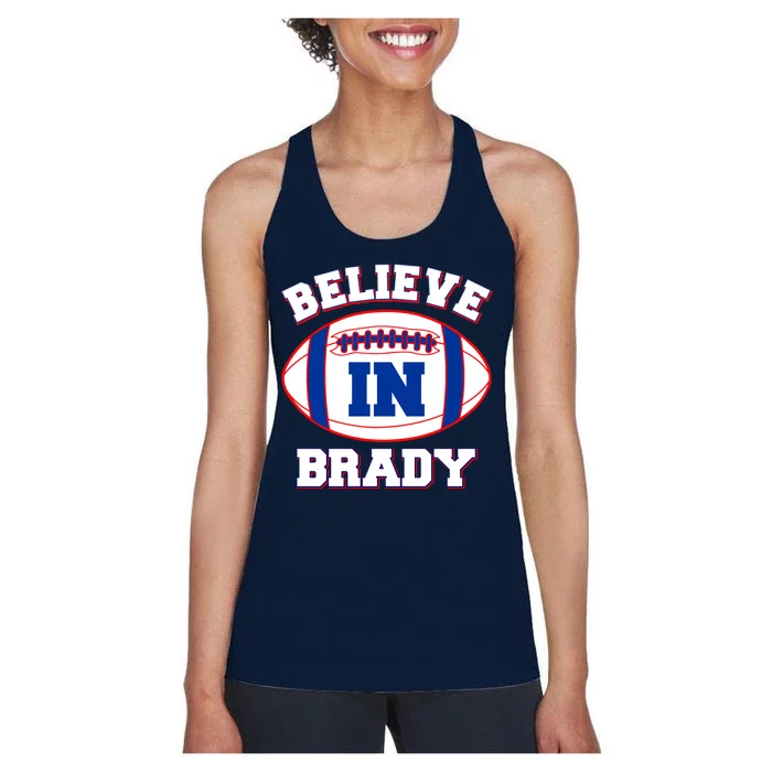 Believe In Brady Fan Football Design Women's Racerback Tank