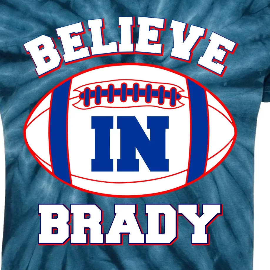 Believe In Brady Fan Football Design Kids Tie-Dye T-Shirt