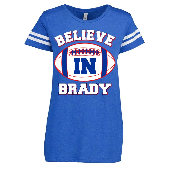 Believe In Brady Fan Football Design Enza Ladies Jersey Football T-Shirt