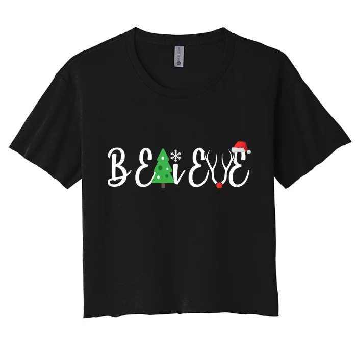 Believe In Christmas Cute Women's Crop Top Tee