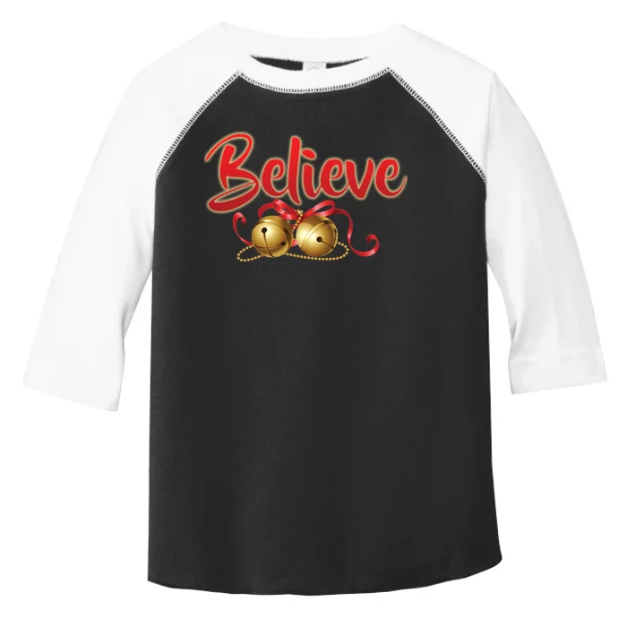 Believe In Christmas Jingle Bells Toddler Fine Jersey T-Shirt