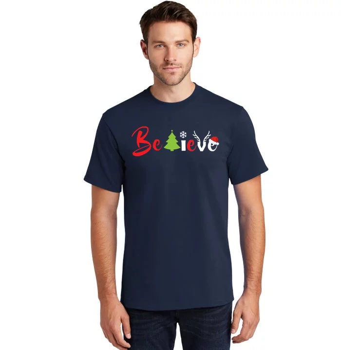 Believe In Christmas Spirit Tall T-Shirt