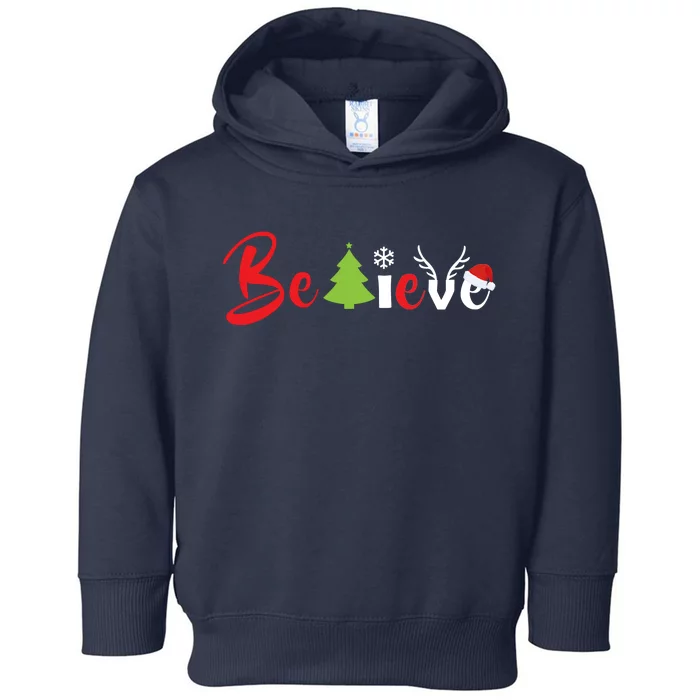 Believe In Christmas Spirit Toddler Hoodie