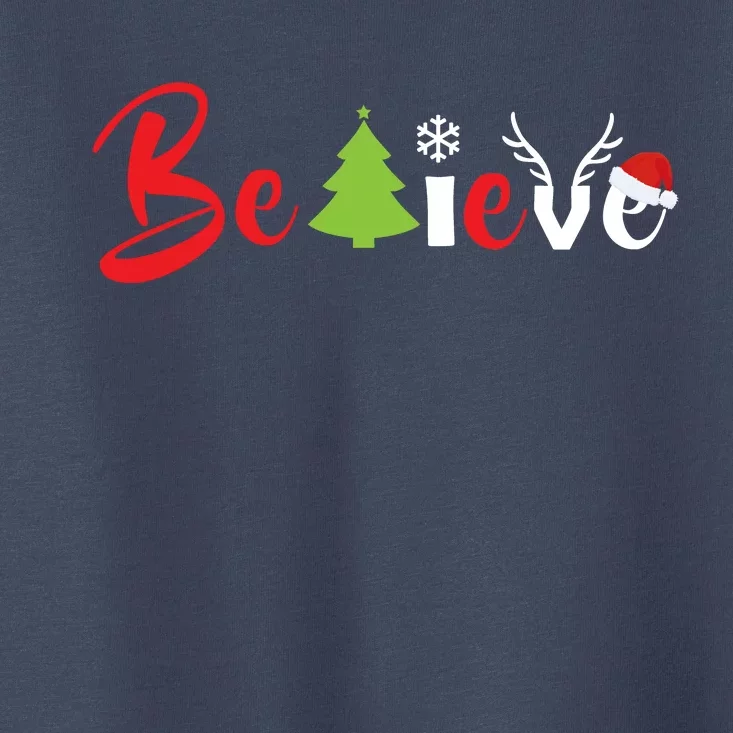 Believe In Christmas Spirit Toddler T-Shirt