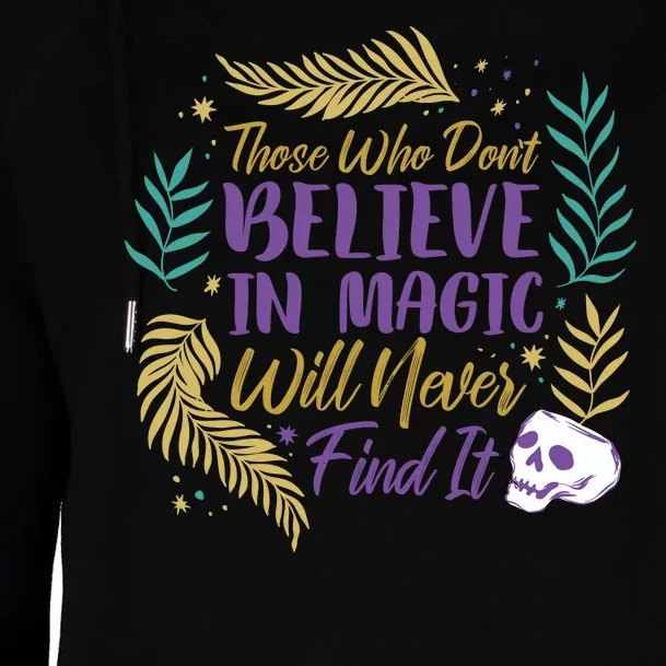 Believe In Magic Womens Funnel Neck Pullover Hood