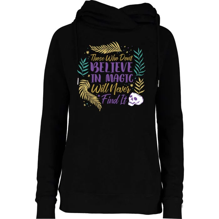 Believe In Magic Womens Funnel Neck Pullover Hood