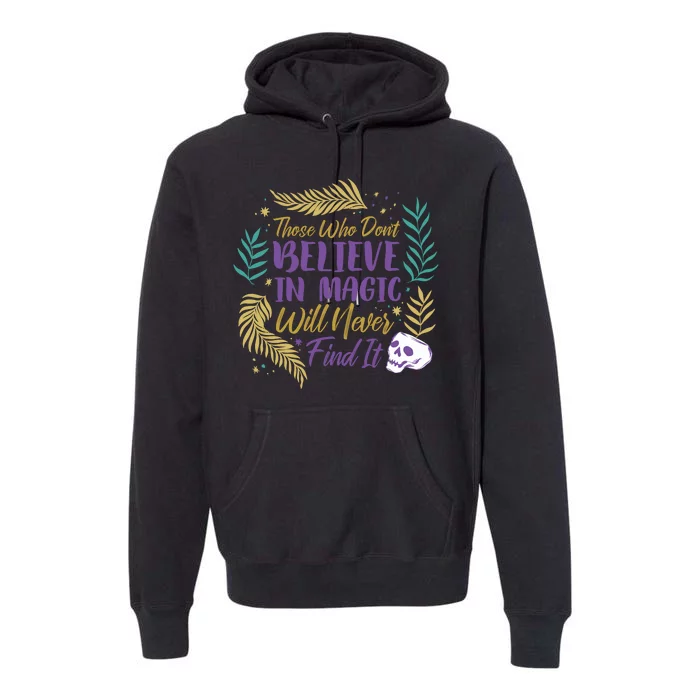 Believe In Magic Premium Hoodie