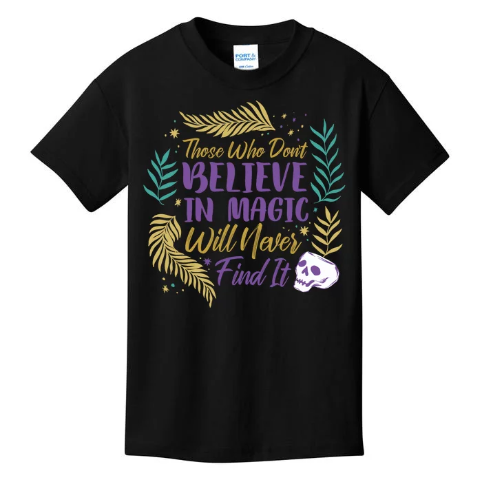 Believe In Magic Kids T-Shirt