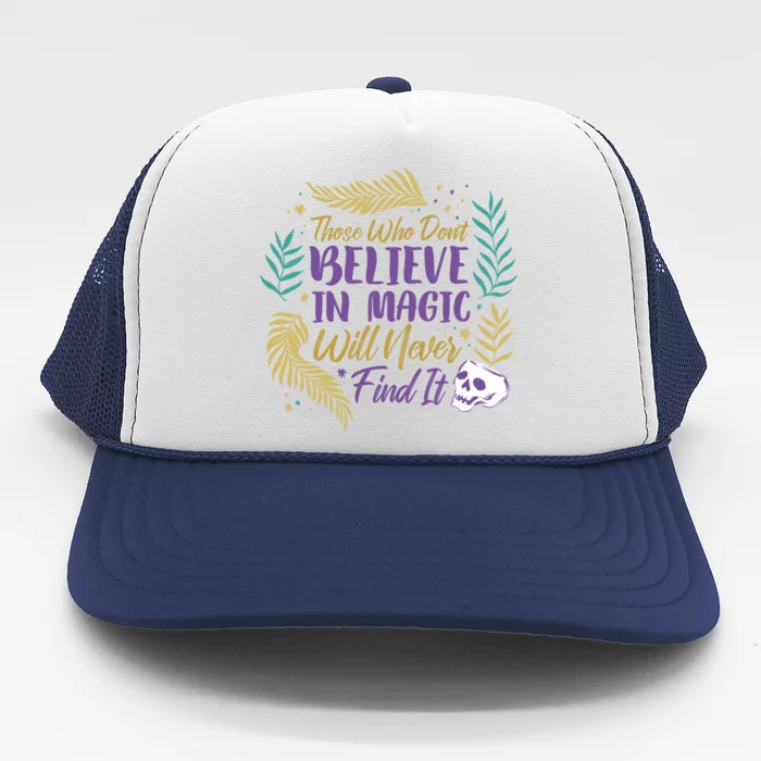 Believe In Magic Trucker Hat