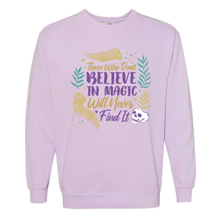 Believe In Magic Garment-Dyed Sweatshirt