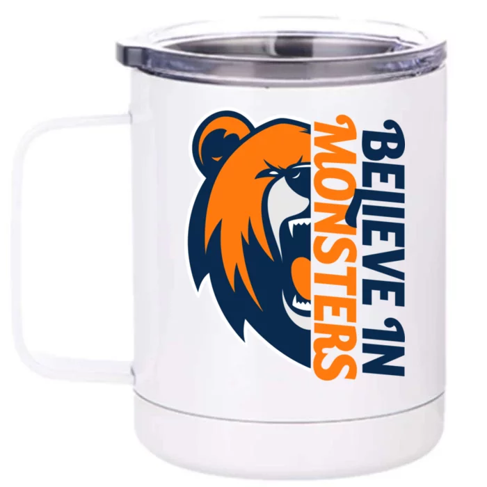 Believe In Monsters Chicago Football Front & Back 12oz Stainless Steel Tumbler Cup