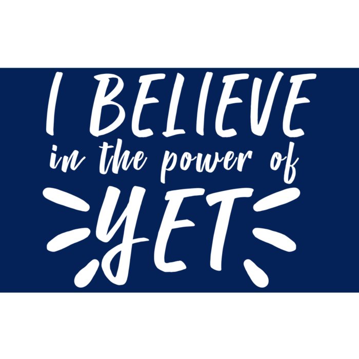 Believe In The Power Of Yet Growth Mindset Bumper Sticker